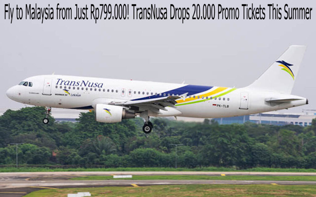 Fly to Malaysia from Just Rp799.000