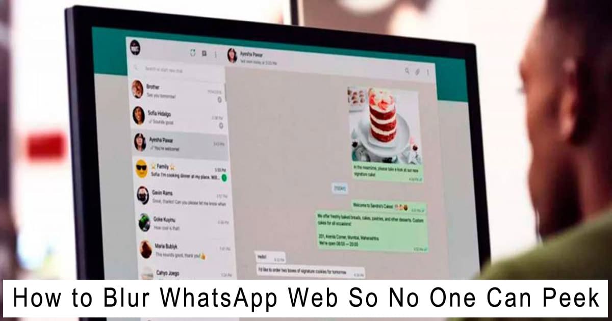 How to Blur WhatsApp Web So No One Can Peek