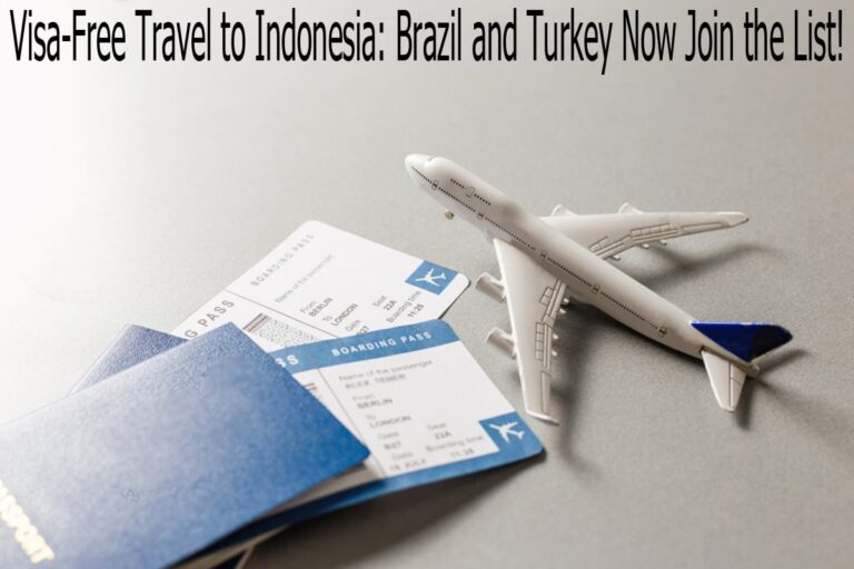 Visa-Free Travel to Indonesia