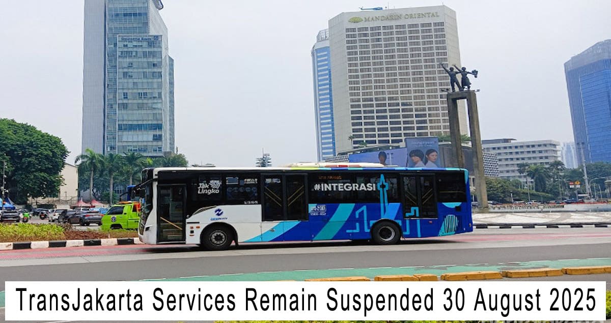 TransJakarta Services Remain Suspended 30 August 2025